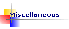 Miscellaneous
